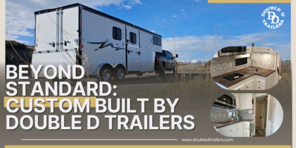 Double D Trailers - Double D Horse Trailers for sale